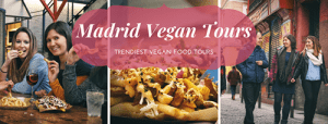 Madrid Vegan Tours